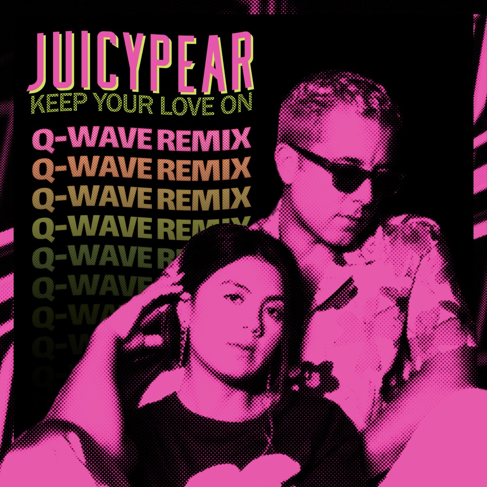 Keep Your Love O (Q-Wave Remix)