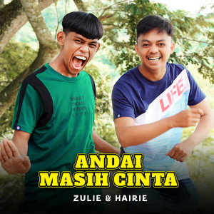 收聽Zulie的Andai Masih Cinta歌詞歌曲