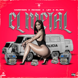 ดาวน์โหลดและฟังเพลง El Metal พร้อมเนื้อเพลงจาก Harryson