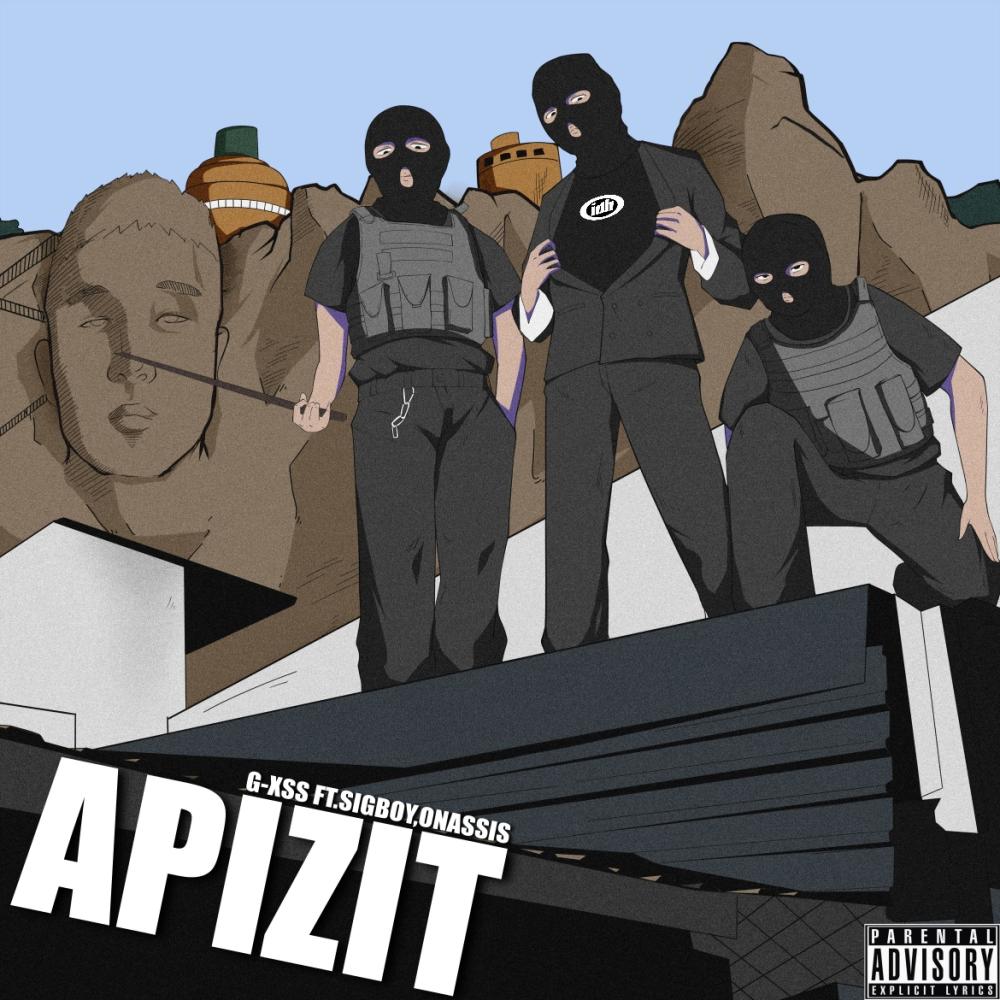 APIZIT (อภิสิทธิ์) (feat. SIGBOY & ONASSIS) (Explicit)