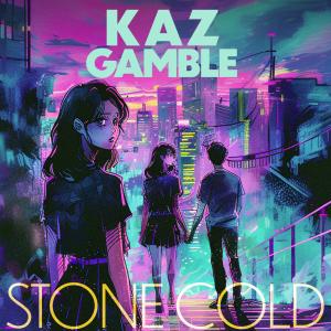 อัลบัม Stone Cold ศิลปิน Kaz Gamble