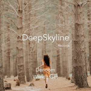 Dengarkan lagu Wanna Get (Edit) nyanyian Denoom dengan lirik