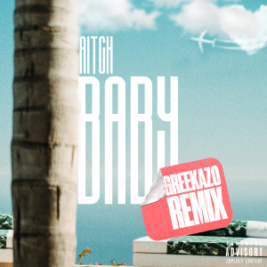 Ashanti的專輯Baby (Greekazo Remix) (Explicit)