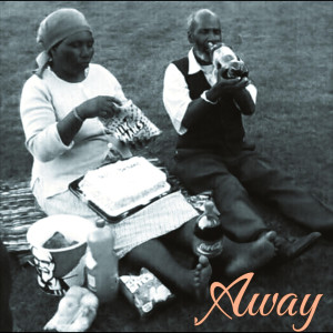 Listen to Away song with lyrics from MUSICARLY