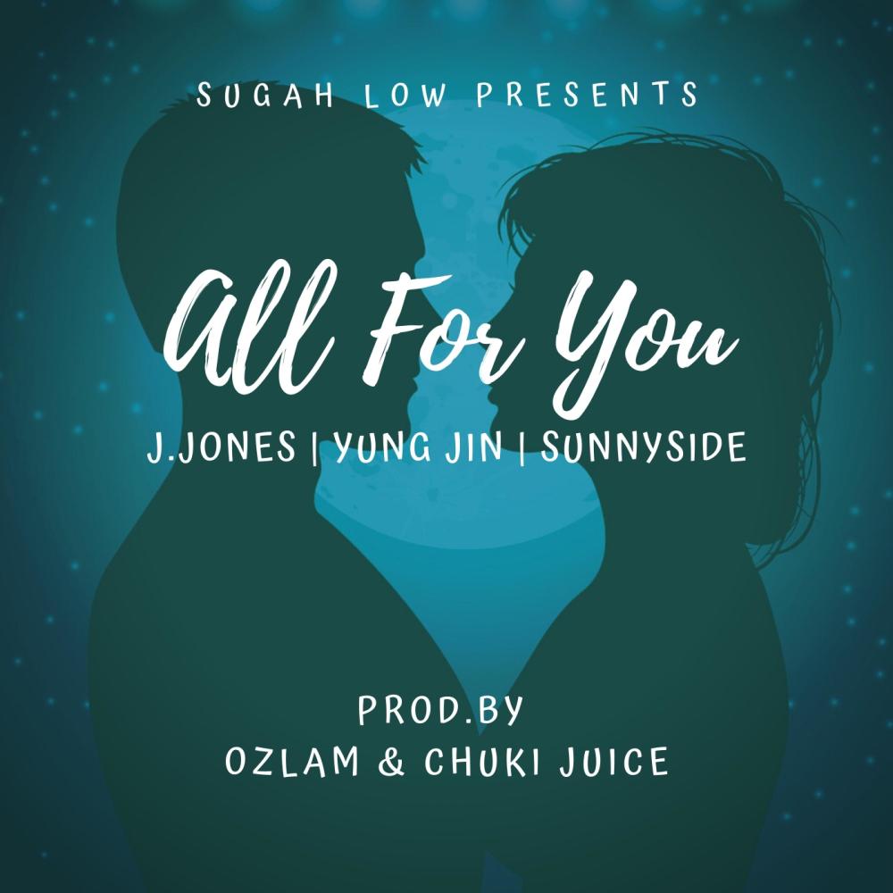 All Of You (feat. Ozlam, J.Jones, Yung Gin & Sunny Side)