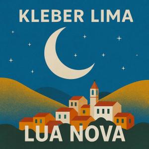 ดาวน์โหลดและฟังเพลง Lua Nova พร้อมเนื้อเพลงจาก Kleber Lima