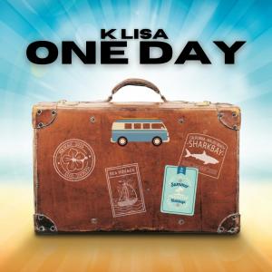 收聽K Lisa的One Day (Explicit)歌詞歌曲