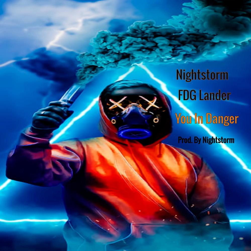 You In Danger (Nightstorm Records Remix|Explicit)