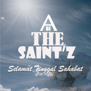 Listen to Selamat Tinggal Sahabat song with lyrics from Abe