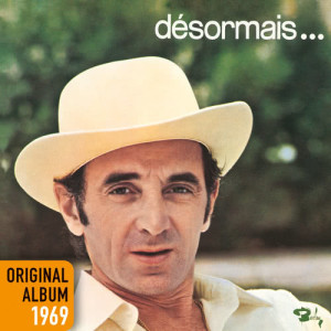 ดาวน์โหลดและฟังเพลง Je n'oublierai jamais พร้อมเนื้อเพลงจาก Charles Aznavour