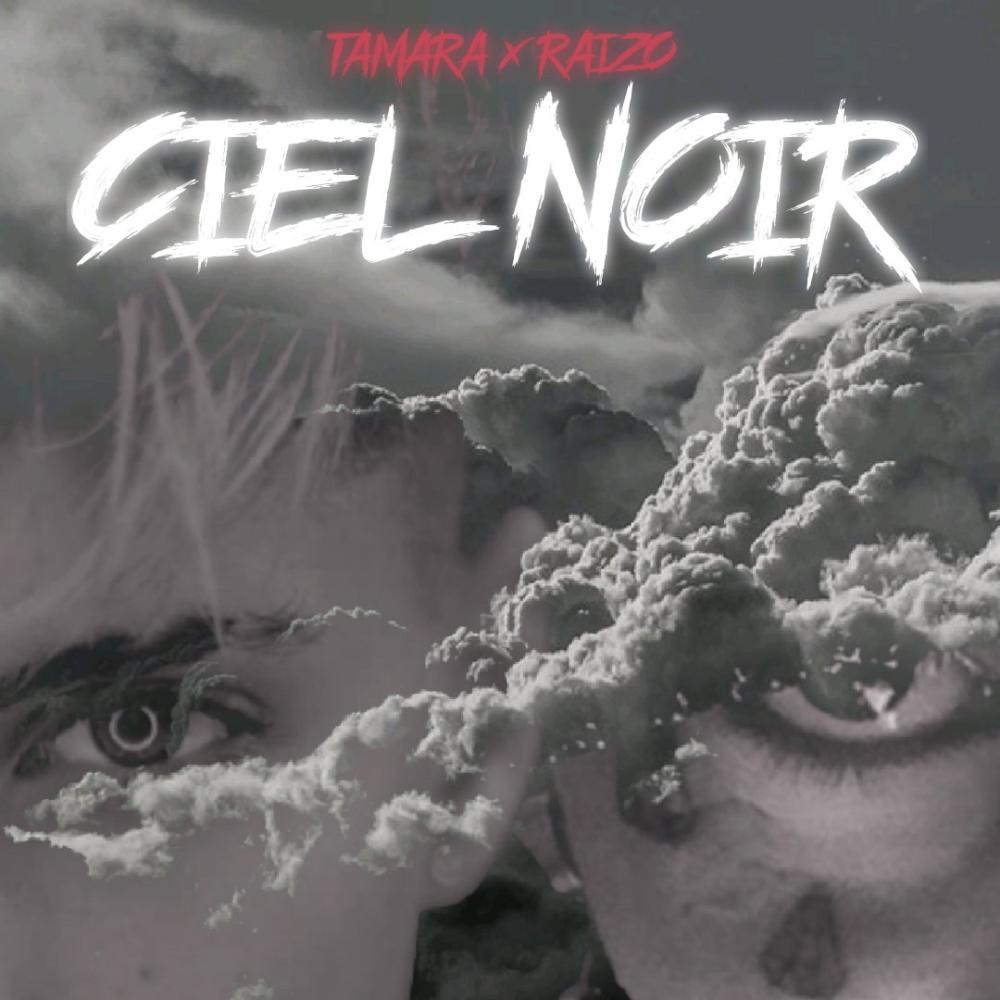 Ciel noir (feat. Tamara1)