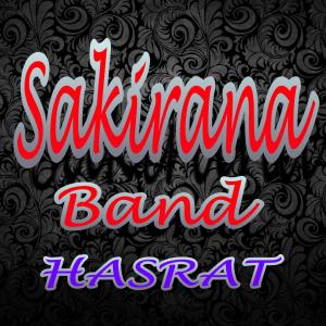 Dengarkan lagu Hasrat nyanyian SAKIRANA BAND dengan lirik