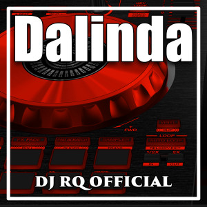 Dengarkan lagu Dalinda nyanyian Dj Rq Official dengan lirik