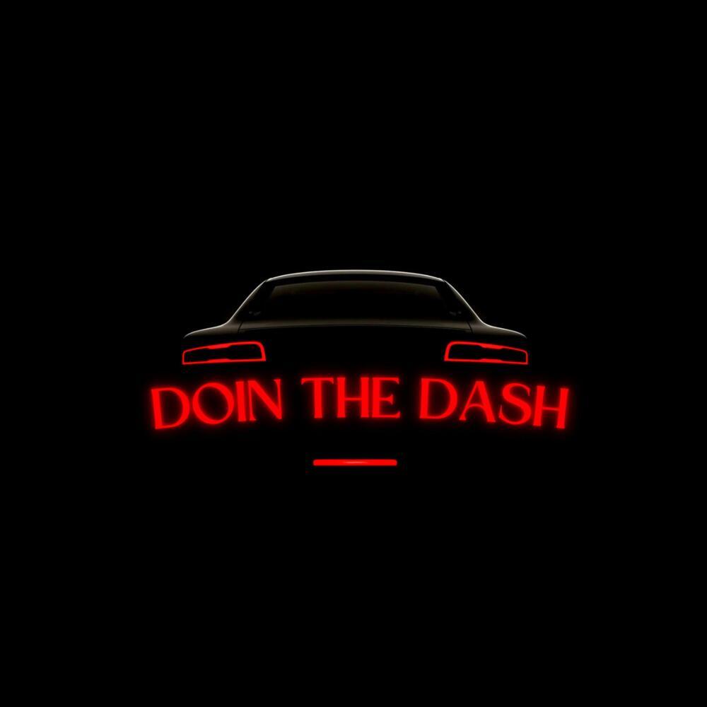 DOIN THE DASH (Explicit)