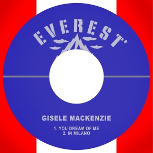 ดาวน์โหลดและฟังเพลง In Milano พร้อมเนื้อเพลงจาก Gisele MacKenzie