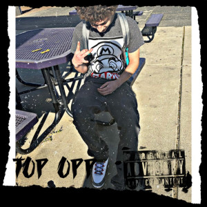 收聽MrTiny2Extra的Top Opp (Explicit)歌詞歌曲