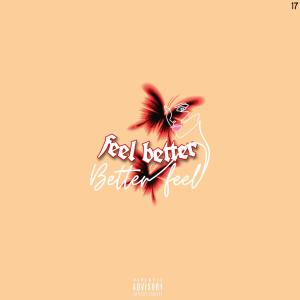 收聽Rappsta的Feel Better (feat. PaJay) (Explicit)歌詞歌曲
