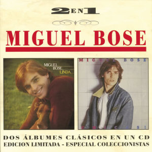 收聽Miguel Bose的Linda歌詞歌曲