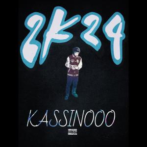 ดาวน์โหลดและฟังเพลง 2K24 (Explicit) พร้อมเนื้อเพลงจาก Kassinooo