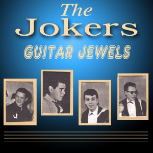 อัลบัม Guitar Jewels ศิลปิน The Jokers