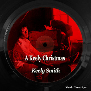 ดาวน์โหลดและฟังเพลง Here Comes Santa Claus พร้อมเนื้อเพลงจาก Keely Smith