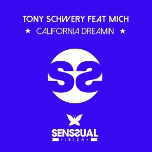 อัลบัม California Dreamin ศิลปิน Tony Schwery
