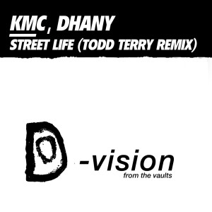 Street Life (Todd Terry Remix)