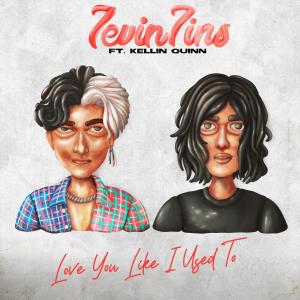 Dengarkan Love You Like I Used To (Explicit) lagu dari 7evin7ins dengan lirik