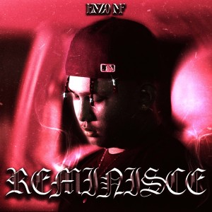 Listen to Reminisce (Explicit) song with lyrics from ENZO MF
