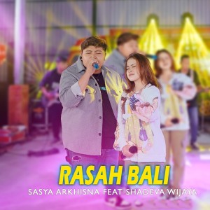 Album Rasah Bali oleh Sasya Arkhisna