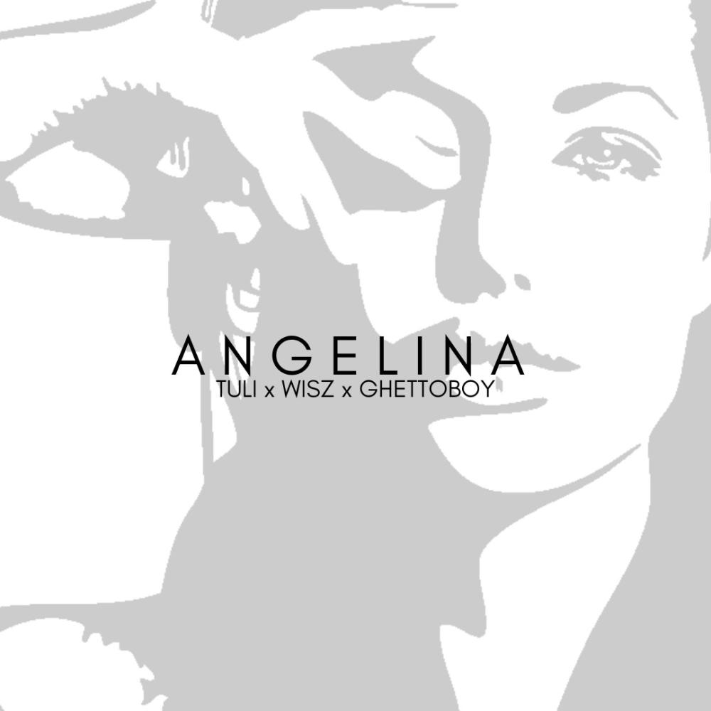 ANGELINA (feat. GHETTOBOY & WISZ)