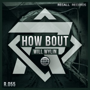WiLL WYLIN的專輯How Bout