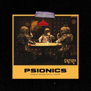 Rap Dz的專輯PSIONICS (feat. Skorap) [Explicit]