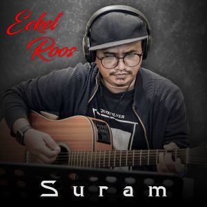 Listen to Suram song with lyrics from Eckel Roos
