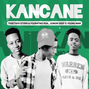 ดาวน์โหลดและฟังเพลง Kancane พร้อมเนื้อเพลงจาก FouR4Two Rsa