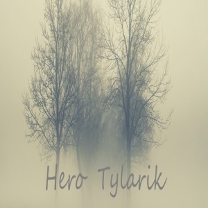 收聽Tylarik的Hero歌詞歌曲