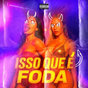 Listen to isso que é foda (Explicit) song with lyrics from Mc Maikinho