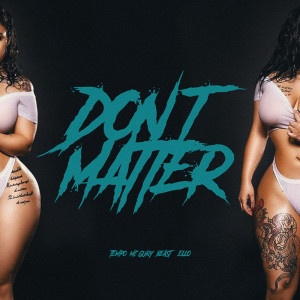 Listen to Don't Matter song with lyrics from Tempo