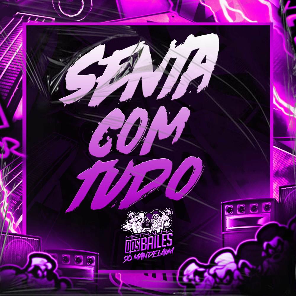SENTA COM TUDO (Explicit)