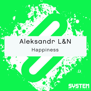 อัลบัม Happiness - Single ศิลปิน Aleksandr L&N