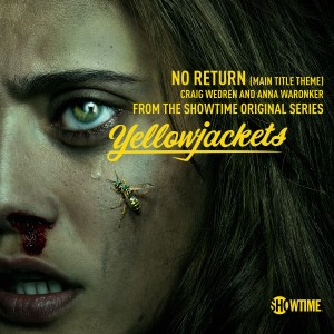 Anna Waronker的專輯No Return (Main Title Theme) [Single from "Yellowjackets Showtime Original Series Soundtrack"]