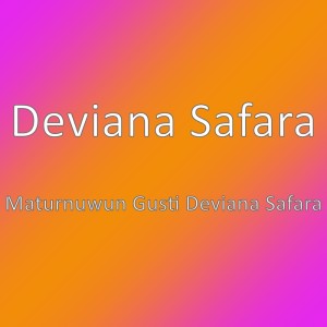 Maturnuwun Gusti Deviana Safara