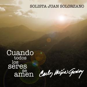 Listen to Cuando todos los seres se amen song with lyrics from Carlos Mejía Godoy