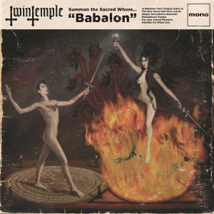 收听Twin Temple的Babalon歌词歌曲