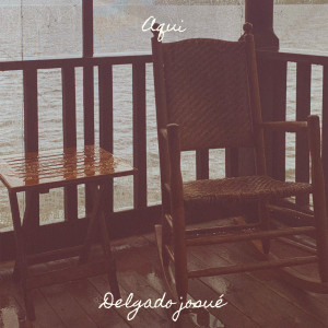 Album Aqui from Delgado Josué