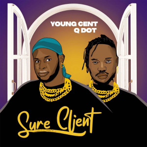 Listen to Sure Client (Explicit) song with lyrics from Young Cent