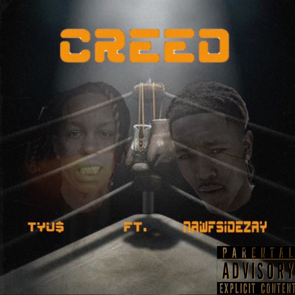 Creed (feat. Nawfsidezay) (Explicit)