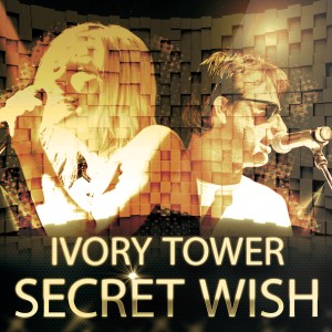 ดาวน์โหลดและฟังเพลง Ivory Tower (Katfyr Rmx) พร้อมเนื้อเพลงจาก Secret Wish