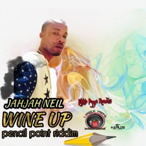 ดาวน์โหลดและฟังเพลง Wine Up พร้อมเนื้อเพลงจาก Jah Jah Neil