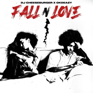 收聽Dj Cheeseburger的Fall n Love歌詞歌曲